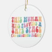 Dieser Mensch wird ein sicheres, schwules Homosexu Keramik Ornament (Links)