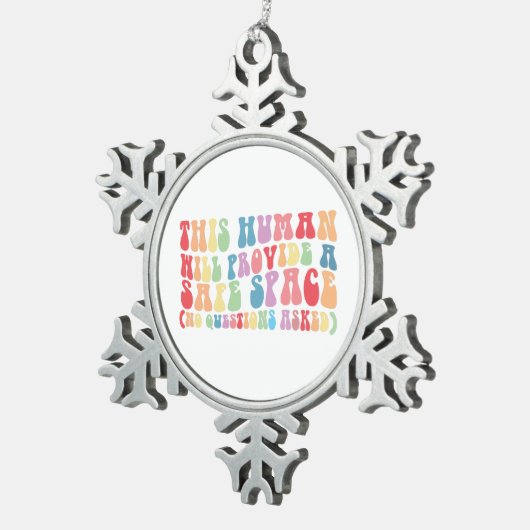 Dieser Mensch wird ein sicheres, schwules Homosexu Schneeflocken Zinn-Ornament (Rechts)