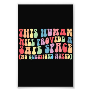 Dieser Mensch wird einen sicheren Raum Gay LGBTQ b Fotodruck