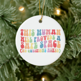 Dieser Mensch wird einen sicheren Raum Gay LGBTQ b Keramik Ornament