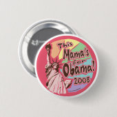 Dieser Mutter für Obama 2008! Knopf Button (Vorne & Hinten)