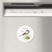 Dieser Ort ist für die Vögel, Chickadee Magnet (In Situ (Geschirrspüler))