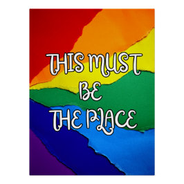Dieser Ort muss es sein Regenbogen Poster