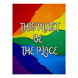 Dieser Ort muss es sein Regenbogen Poster