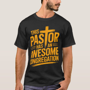 Dieser Pastor hat eine großartige christliche Geme T-Shirt