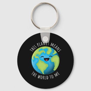 Dieser Planet bedeutet für mich den Niedlichen Tag Schlüsselanhänger
