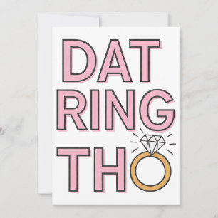 Dieser Ring ist lustige Hochzeitsverlobung Ehe Einladung
