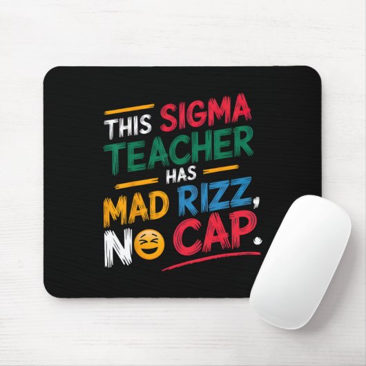 Dieser Sigma-Lehrer hat Rizz gemacht Mousepad (Mit Mouse)