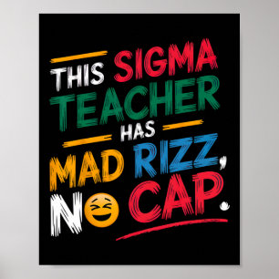 Dieser Sigma-Lehrer hat Rizz gemacht Poster
