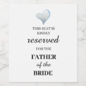 Dieser Sitzplatz ist freundlich dem Vater des Weinetikett (Einzelnes Label)