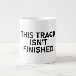 Dieser Track ist noch nicht fertig - Glitch Text D Jumbo-Tasse