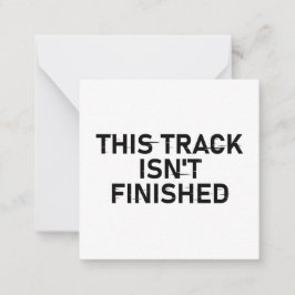 Dieser Track ist noch nicht fertig - Glitch Text D Mitteilungskarte