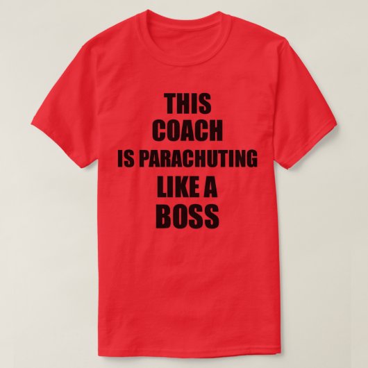 Dieser Trainer fährt wie ein Boss-Funny-Geschenk T-Shirt (Design vorne)
