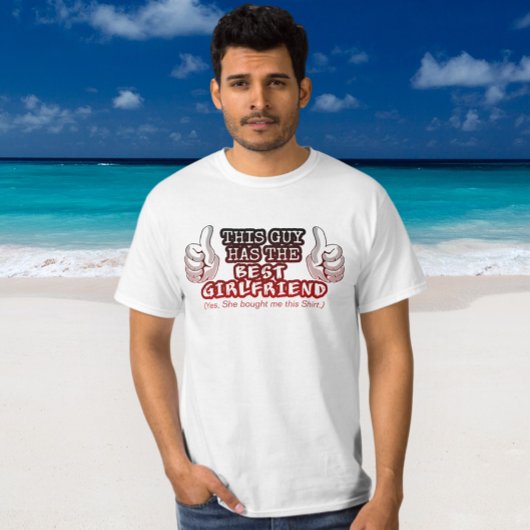 Dieser Typ hat die beste Freundin lustig T-Shirt