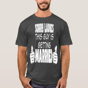Dieser Typ heiratet Funny Joke Couple Rela T-Shirt