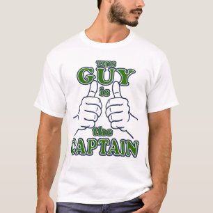 Dieser Typ ist der KAPITÄN T-Shirt