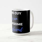 Dieser Typ ist ein Phantastischer Freund Kaffeetasse (VorderseiteRechts)