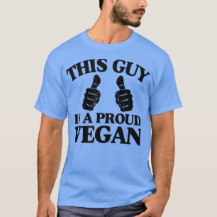 Dieser Typ ist ein stolzer Veganer Tierrechtsaktiv T-Shirt