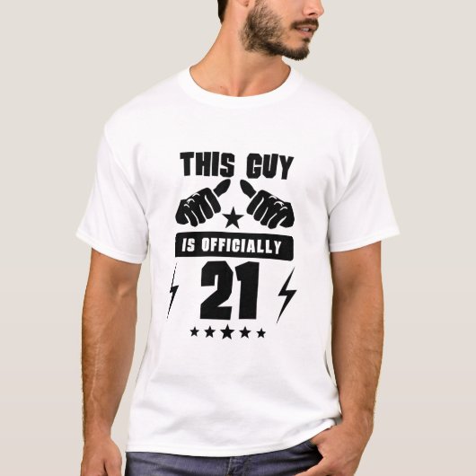 Dieser Typ ist offiziell 21 T-Shirt (Vorderseite)