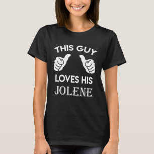 Dieser Typ Liebe sein JOLENE Geschenkgutschein T-Shirt