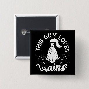 Dieser Typ Lieben Bahn Lover Funny Train Button