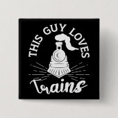 Dieser Typ Lieben Bahn Lover Funny Train Button (Vorderseite)
