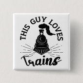 Dieser Typ Lieben Bahn Lover Funny Train Button (Vorderseite)