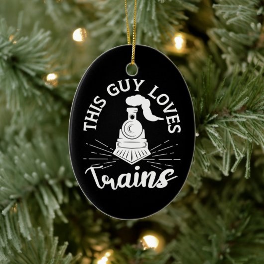 Dieser Typ Lieben Bahn Lover Funny Train Keramik Ornament (Baum)