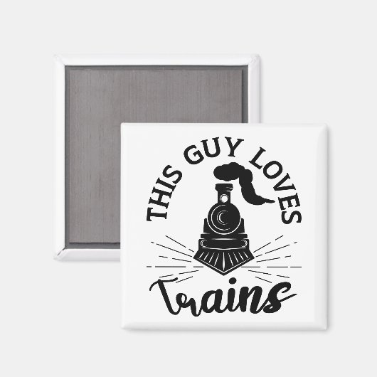 Dieser Typ Lieben Bahn Lover Funny Train Magnet (Vorderseite/Rückseite)