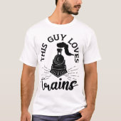 Dieser Typ Lieben Bahn Lover Funny Train T-Shirt (Vorderseite)