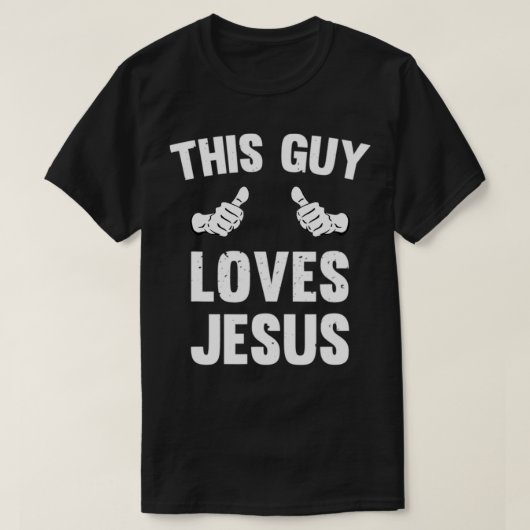 Dieser Typ Lieben Jesus Funny beunruhigt das Chris T-Shirt (Design vorne)