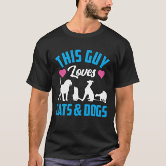 Dieser Typ Lieben Katzen und Hunde Katze Überhunde T-Shirt