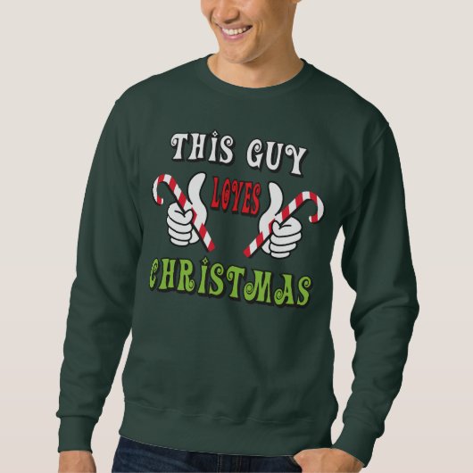 Dieser Typ Lieben Weihnachten Weihnachten Weihnach Sweatshirt (Vorderseite)