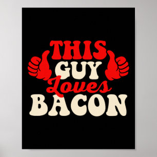 Dieser Typ liebt Con - Con Liebhaber Bbq Schweinef Poster
