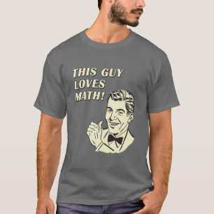 Dieser Typ liebt Mathe - Retro lustige Clip Art T-Shirt