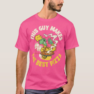 Dieser Typ macht den besten Pizza-T - Shirt