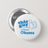 Dieser Typ / Mädchen stimmt für Obama Button (Vorne & Hinten)