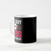 Dieser Typ Rubs sein eigenes Fleisch Funny Grillen Kaffeetasse (Vorderseite Links)