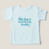 Dieser Typ wird ein großer Bruder sein (Design Vorderseite)