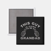 Dieser Typ wird ein lustiger neuer Opa T Magnet (Vorderseite/Rückseite)