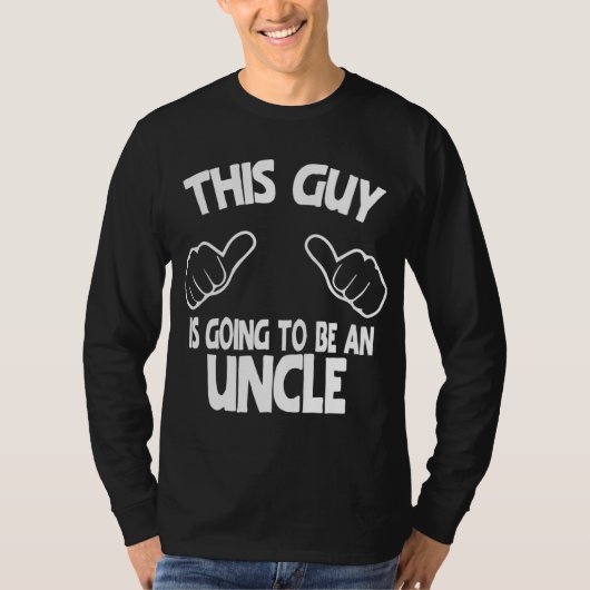 Dieser Typ wird ein Onkel T-Shirt (Vorderseite)