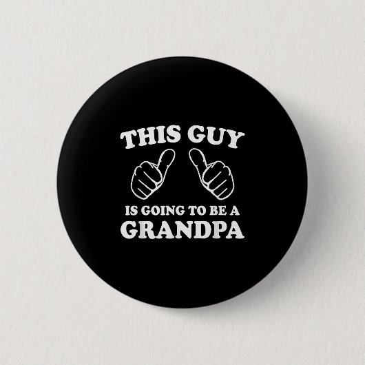 Dieser Typ wird ein Opa sein Button (Vorderseite)