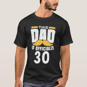 Dieser Vater ist offiziell 30 Pater Papa Daddy Bir T-Shirt