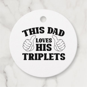 Dieser Vater liebt seine Drillinge - Geschenk für Geschenkanhänger