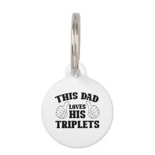 Dieser Vater liebt seine Drillinge - Geschenk für  Haustiermarke