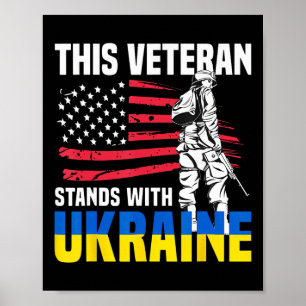 Dieser Veteran steht mit der Ukraine 4 Poster