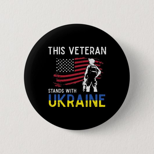 Dieser Veteran steht mit der Ukraine USA-Flagge Un Button (Vorderseite)