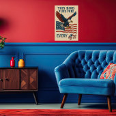 dieser Vogel fliegt jeden 4. Poster