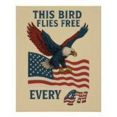 dieser Vogel fliegt jeden 4. Poster (Vorderseite)
