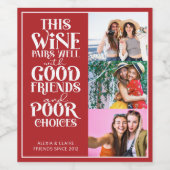 Dieser Wein paart sich gut mit Freunden Spaß beste Weinetikett (Einzelnes Label)